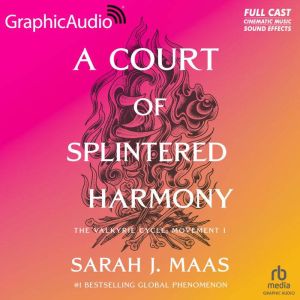 A Court of Splintered Harmony Dramat..., Sarah J. Maas