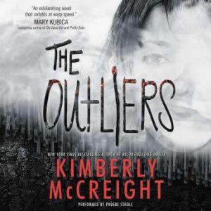 The Outliers, Kimberly McCreight