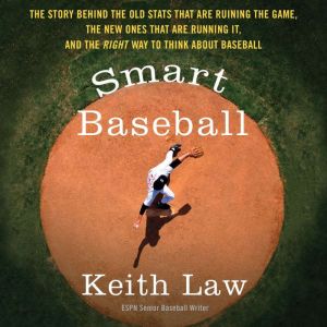Smart Baseball, Keith Law
