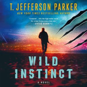 Wild Instinct: A Novel