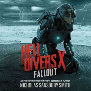 Hell Divers X Fallout, Nicholas Sansbury Smith