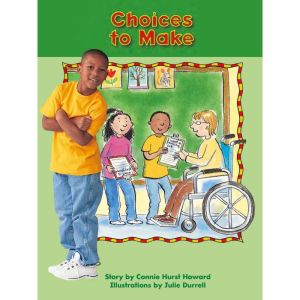 Choices to Make: Voices Leveled Library Readers