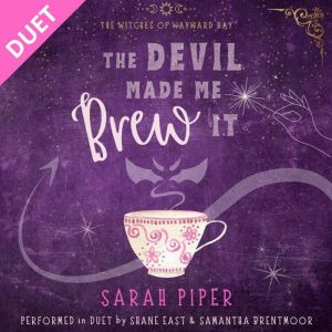 The Devil Made Me Brew It, Sarah Piper