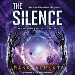 The Silence, Mark Alpert