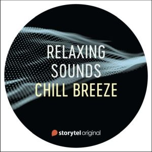Chill Breeze, Lukas Akerberg Lundh