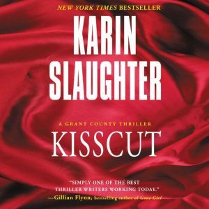 Kisscut, Karin Slaughter