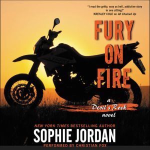 Fury on Fire: A Devil's Rock Novel, Sophie Jordan