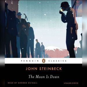 The Moon Is Down, John Steinbeck