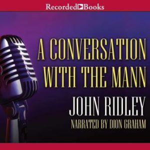 A Conversation with the Mann, John Ridley
