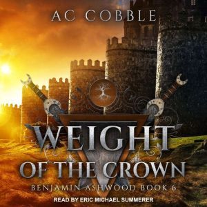 Weight of the Crown, AC Cobble