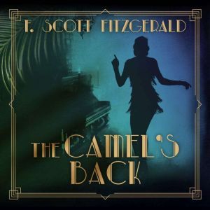Camels Back, The, F. Scott Fitzgerald