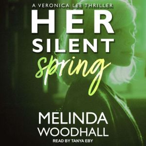 Her Silent Spring