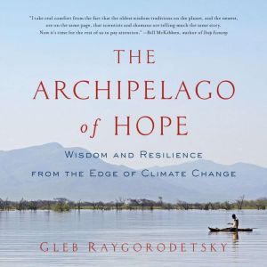 Archipelago of Hope, The, Gleb Raygorodetsky