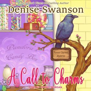 A Call to Charms, Denise Swanson