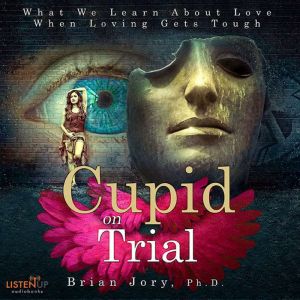 Cupid on Trial, Brian Jory