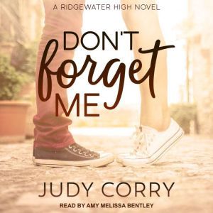 Dont Forget Me, Judy Corry