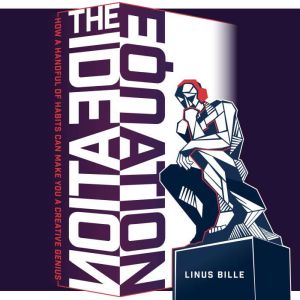 THE IDEATION EQUATION, Linus Bille