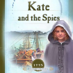 Kate and the Spies, JoAnn A. Grote