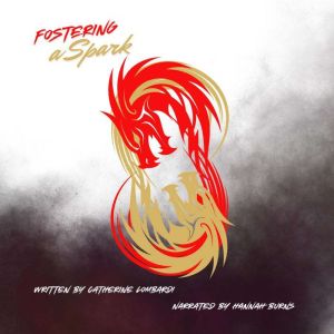Fostering A Spark, Catherine Lombardi