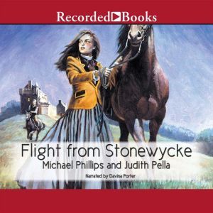 Flight From Stonewycke, Michael Phillips