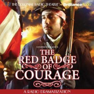 Stephen Cranes The Red Badge of Cour..., Stephen Crane