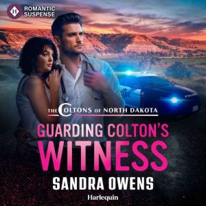 Guarding Coltons Witness, Sandra Owens