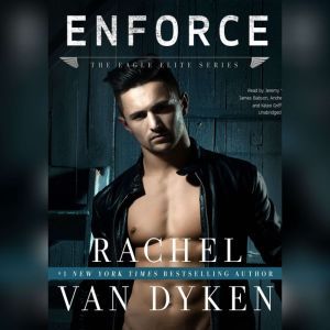 Enforce, Rachel Van Dyken