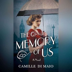 The Memory of Us, Camille Di Maio