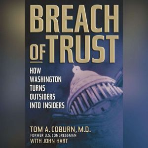 Breach of Trust, Tom A. Coburn, M.D.