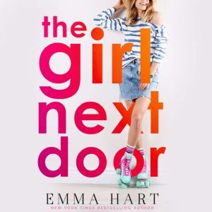Girl Next Door, The, Emma Hart