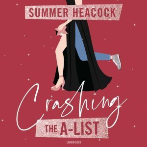 Crashing the AList, Summer Heacock