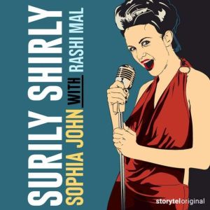 Surily Shirly, Sophia John