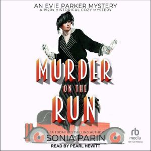 Murder On the Run, Sonia Parin