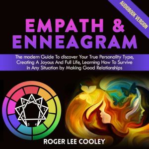Empath  Enneagram, Roger Lee Cooley