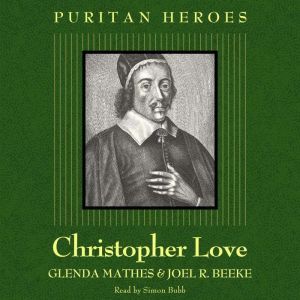 Christopher Love, Glenda Mathes