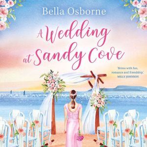 A Wedding at Sandy Cove, Bella Osborne