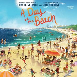 A Day at the Beach, Gary D. Schmidt