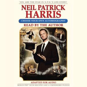 Neil Patrick Harris: Choose Your Own Autobiography, Neil Patrick Harris