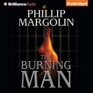 The Burning Man, Phillip Margolin