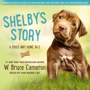 Shelbys Story, W. Bruce Cameron
