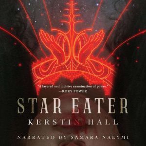 Star Eater, Kerstin Hall