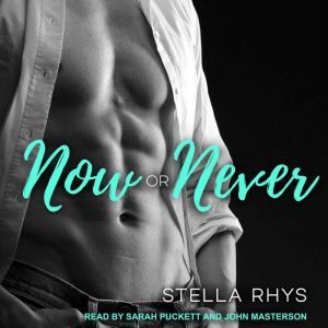 Now or Never, Stella Rhys