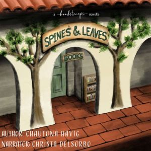 Spines & Leaves: a Bookstrings novella