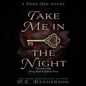 Take Me in the Night