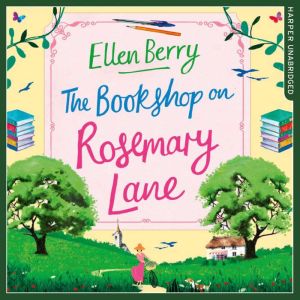 The Bookshop on Rosemary Lane, Ellen Berry