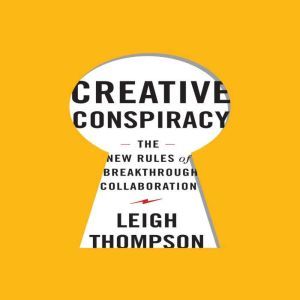 Creative Conspiracy, Leigh Thompson
