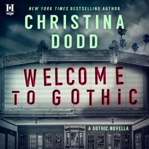 Welcome to Gothic, Christina Dodd
