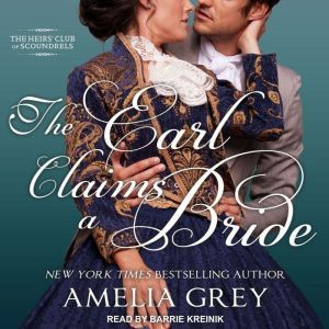 The Earl Claims a Bride, Amelia Grey