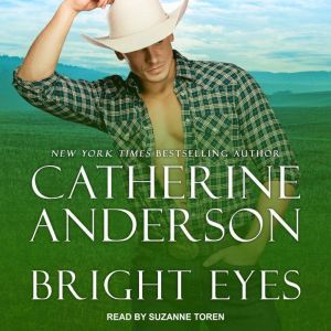 Bright Eyes, Catherine Anderson