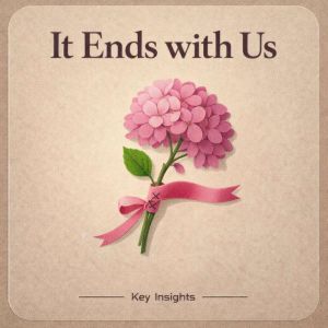 It Ends With Us, Various Authors